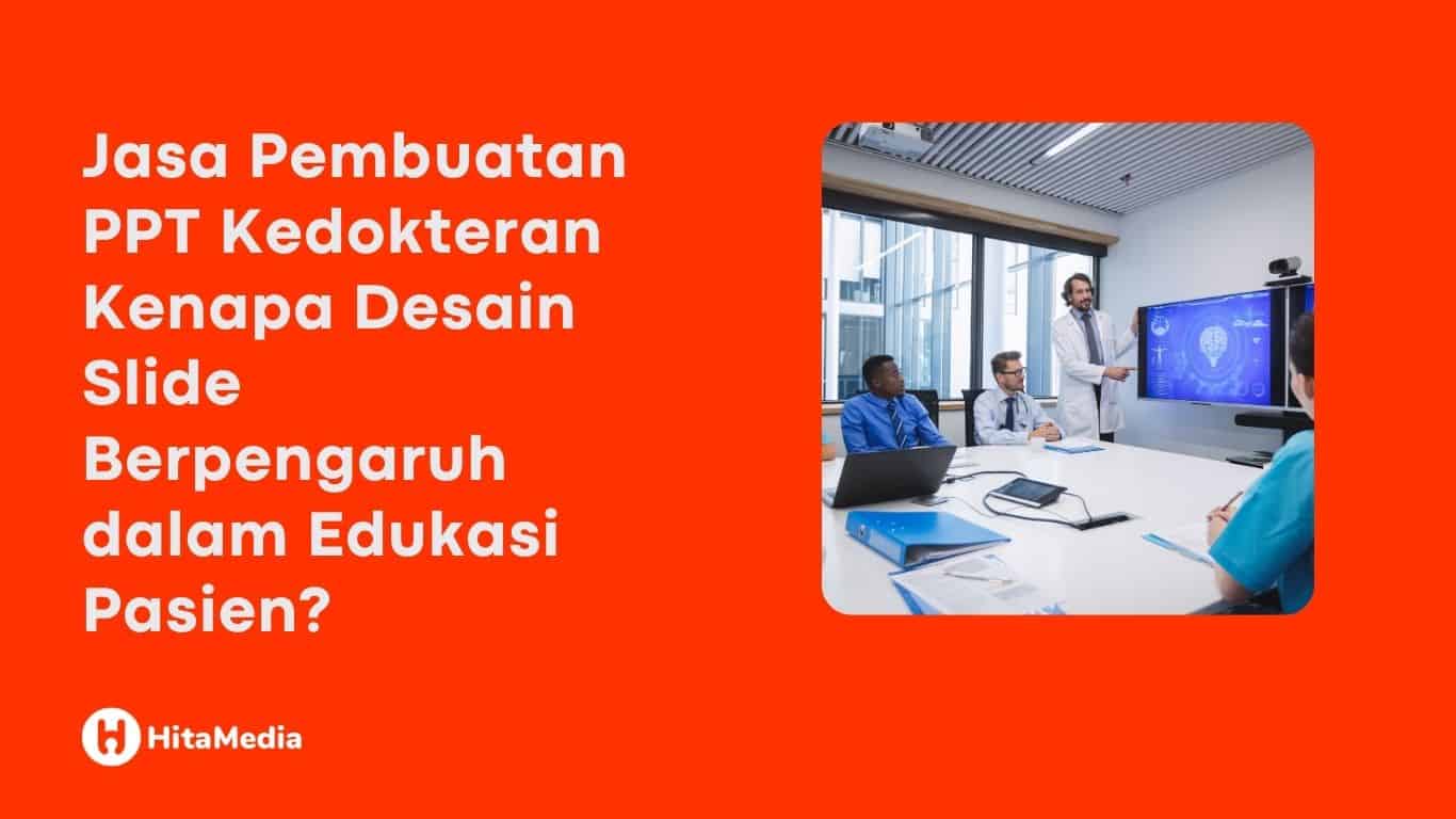 jasa pembuatan ppt kedokteran