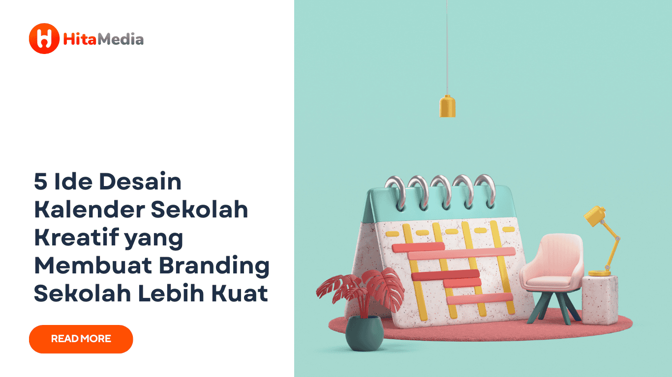 desain kalender sekolah dari hitamedia bantu tingkatkan branding agar banyak murid mendaftar