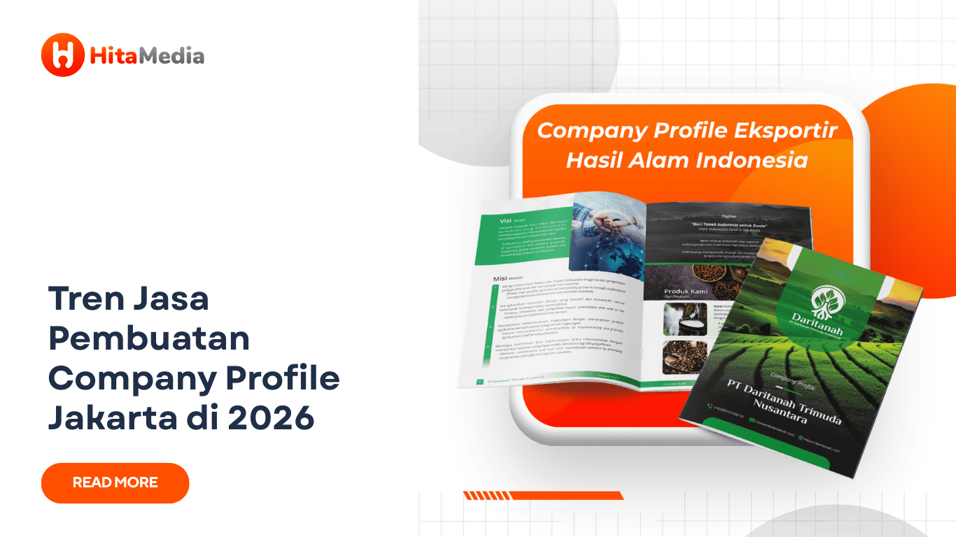 jasa pembuatan company profile jakarta bantu viralkan usahamu dan datangkan omzet