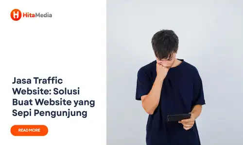 Datangkan traffic website dengan jasa SEO webiste Hitamedia Jogja, Jateng, Solo, Jakarta, Surabaya